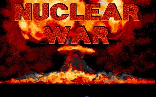 Nuclear War title screen